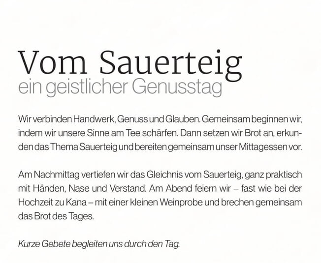 Vom Sauerteig - ein geistlicher Genusstag (Hausen)